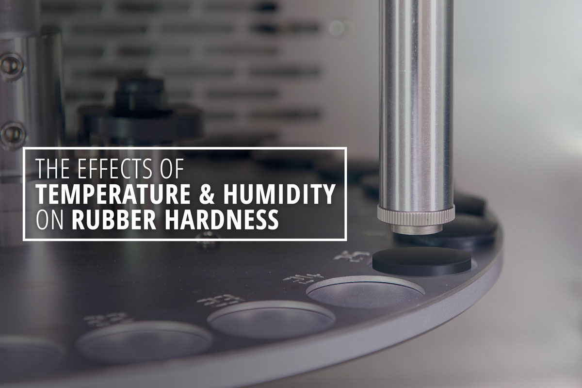 The Effects of Temperature and Humidity on Rubber Hardness